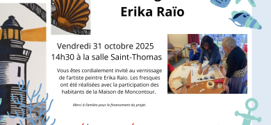 Maison de Moncontour: invitation au vernissage de fresques murales, fruit d’une collaboration entre l’artiste Erika RAIO et les habitants